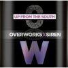 OverWorks VS Siren: Up From the South, 0.5 л